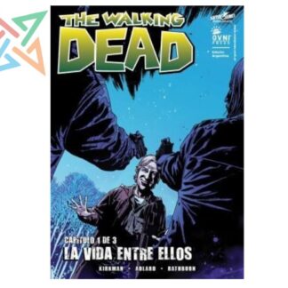 THE WALKING DEAD: LA VIDA ENTRE ELLOS 1 de 3