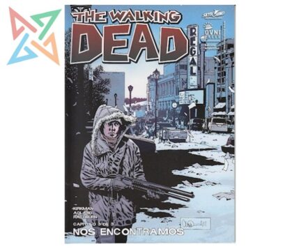 THE WALKING DEAD: NOS ENCONTRAMOS 3 de 3