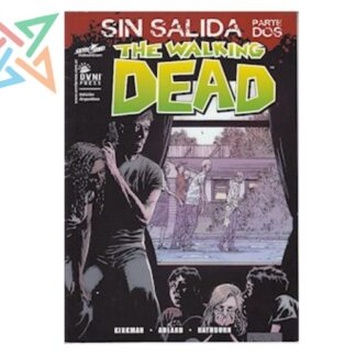 THE WALKING DEAD: SIN SALIDA: PARTE DOS