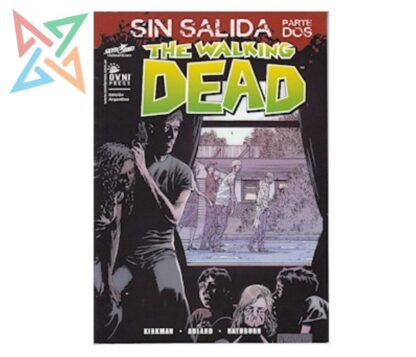 THE WALKING DEAD: SIN SALIDA: PARTE DOS