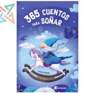 365 CUENTOS PARA SOÑAR - CUENTOS Y LEYENDAS (Tapa Dura)