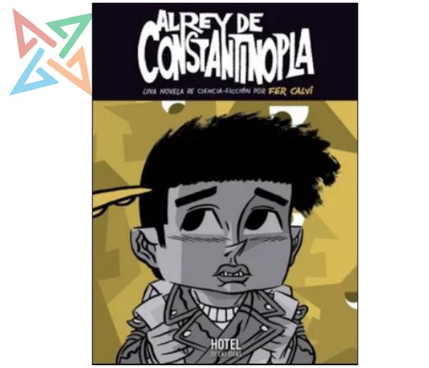 AL REY DE CONSTANTINOPLA