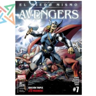 AVENGERS #07: EL MIEDO MISMO (EDICIÓN TRIPLE ¡72 PÁGINAS!)
