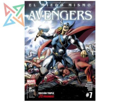 AVENGERS #07: EL MIEDO MISMO (EDICIÓN TRIPLE ¡72 PÁGINAS!)