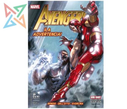 AVENGERS ¡LA ADVERTENCIA! - ONE SHOT (Historieta Autoconclusiva)