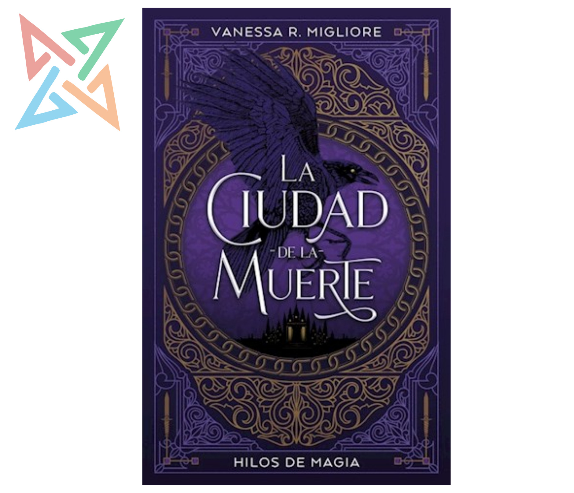 HILOS DE MAGIA I: LA CIUDAD DE LA MUERTE