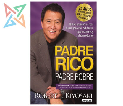 PADRE RICO PADRE POBRE (ED. 25 AÑOS)