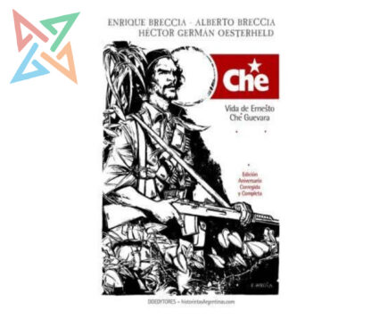 Che, vida de Ernesto Che Guevara (1º edición) - 19x27 cm