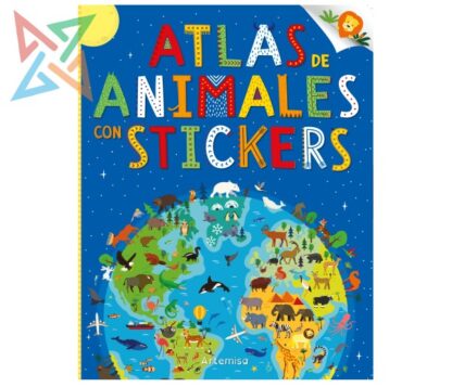 COLECCIÓN ARTEMISA ATLAS: Atlas Animales del Mundo con Stickers