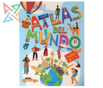 COLECCIÓN ARTEMISA ATLAS: Atlas del Mundo con Stickers