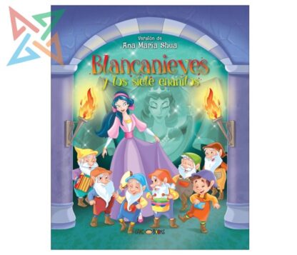 COLECCIÓN ARTEMISA Érase una Vez... (Tapa Dura): Blancanieves y los Siete Enanitos