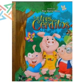 COLECCIÓN ARTEMISA Érase una Vez... (Tapa Dura): Los Tres Cerditos