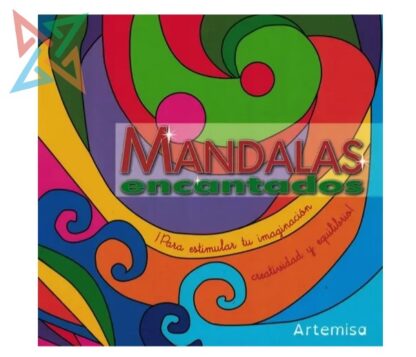 COLECCIÓN ARTEMISA Formas y Colores: Mandalas Encantados