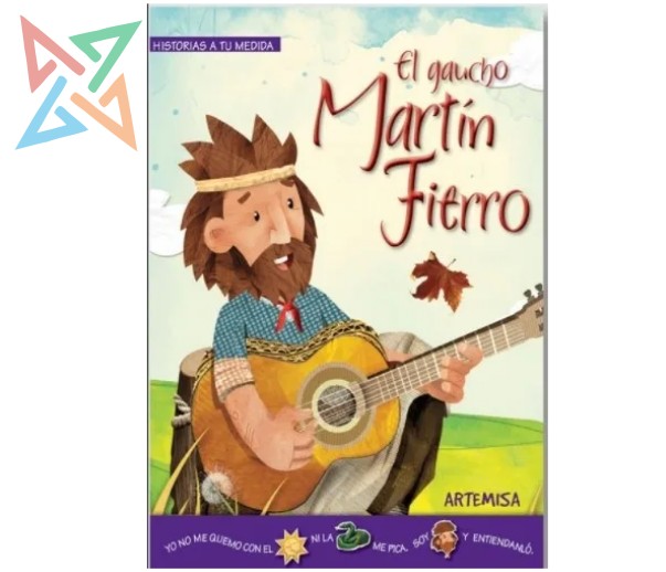 COLECCIÓN ARTEMISA HISTORIAS A TU MEDIDA: El Gaucho Martín Fierro