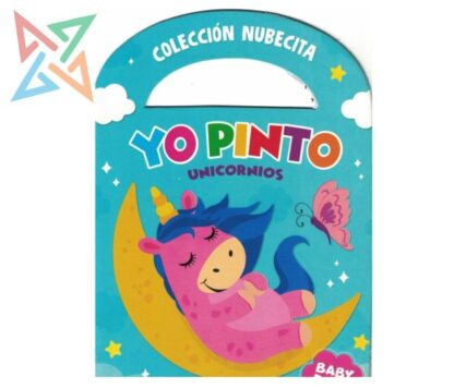 COLECCIÓN ARTEMISA NUBECITA: Yo Pinto Unicornios - Baby Rose