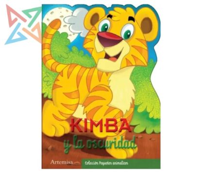 COLECCIÓN ARTEMISA Pequeños Animalitos (Troquelados): Kimba y la Oscuridad