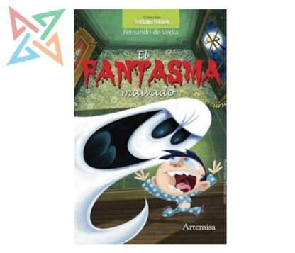 COLECCIÓN ARTEMISA Terrible Terror: El Fantasma Malvado
