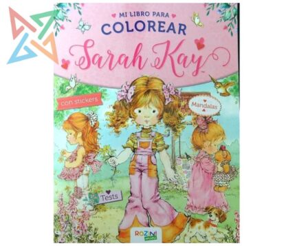 COLECCIÓN ROZINI SARAH KAY: MI LIBRO PARA COLOREAR CON STICKERS