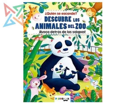 Colección ¿Quién se esconde? - DESCUBRE LOS ANIMALES DEL ZOO (Tapa Dura)