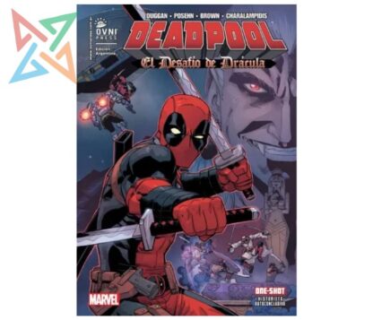 DEADPOOL: EL DESAFÍO DE DRÁCULA - ONE SHOT (Historieta Autoconclusiva)