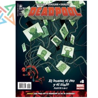 DEADPOOL - MARVEL NOW #08: El bueno, el feo y el malo Parte 2 de 2