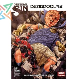 DEADPOOL - MARVEL NOW #12: ORIGINAL SIN (PECADO ORIGINAL)