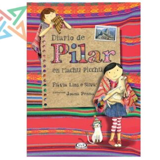 DIARIO DE PILAR EN MACHU PICHU