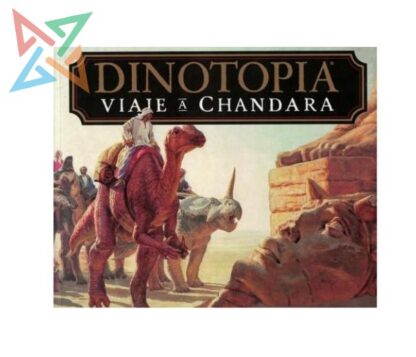 DINOTOPIA: Viaje a Chandara
