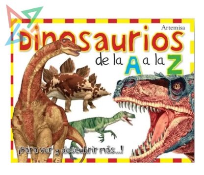 Dinosaurios de la A a la Z (Tapa Dura)