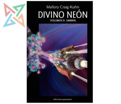 Divino Neón - Volúmenes I y II - Imagen 3