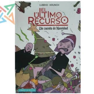 El Último Recurso 02: Un Cuento de Navidad