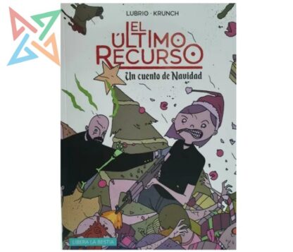 El Último Recurso 02: Un Cuento de Navidad