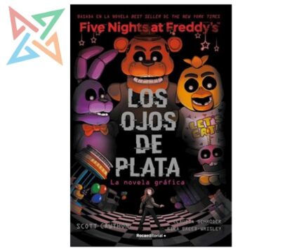 FIVE NIGHTS AT FREDDY'S - NOVELA GRÁFICA 1: LOS OJOS DE PLATA