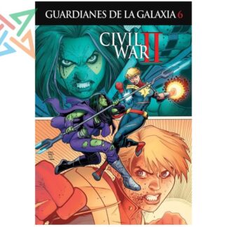 GUARDIANES DE LA GALAXIA 06: CIVIL WAR II