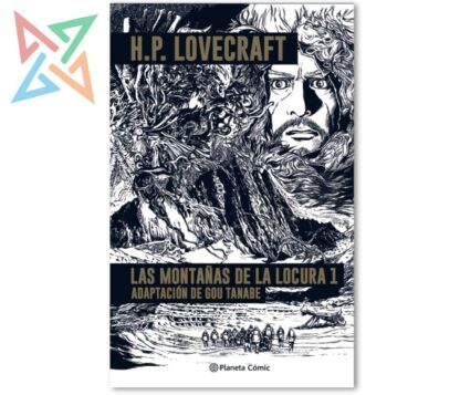 H.P. LOVECRAFT - LAS MONTAÑAS DE LA LOCURA 1 (Adaptación de Gou Tanabe) (Tapa Dura)