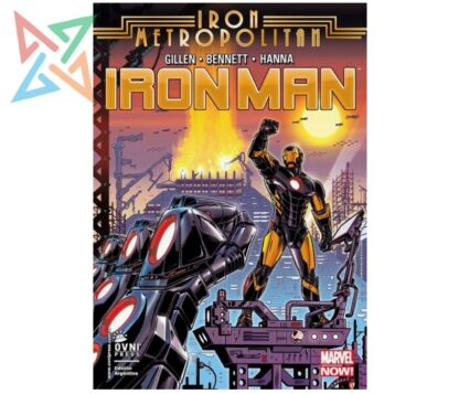 IRON MAN - MARVEL NOW Vol. 04: IRON METROPOLITAN