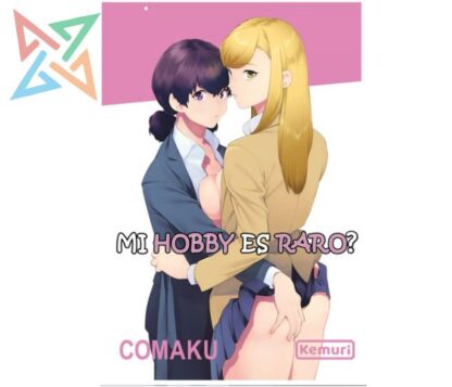 KEMURI - ¿MI HOBBY ES RARO? (+18)