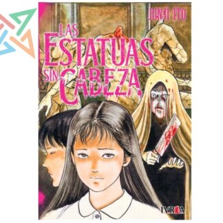 LAS ESTATUAS SIN CABEZA