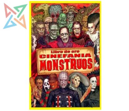 LIBRO DE ORO DE CINEFANÍA: MONSTRUOS