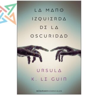 La Mano Izquierda de la Oscuridad