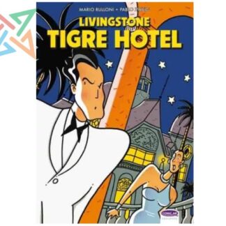 Livingstone: Tigre Hotel