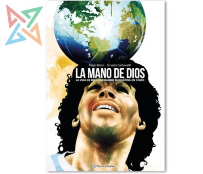 Maradona. La mano de Dios (Tapa Dura)
