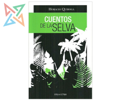 CUENTOS DE LA SELVA