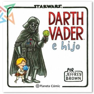 STAR WARS: DARTH VADER e Hijo
