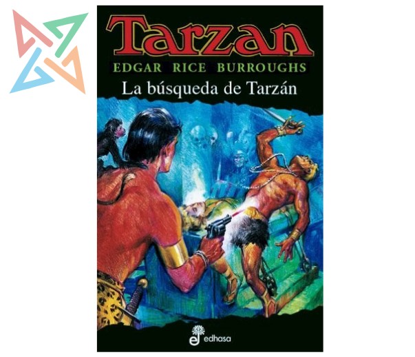 TARZÁN: La Búsqueda de Tarzán