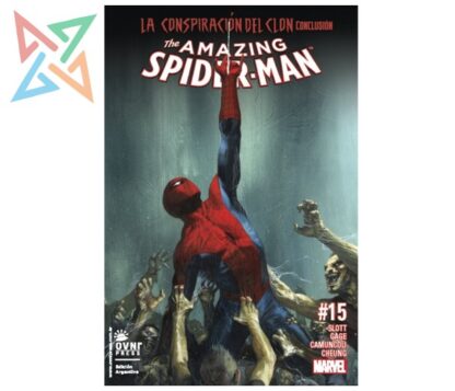 THE AMAZING SPIDER-MAN ¡EL SUPERHÉROE MÁS GRANDIOSO DEL MUNDO! #15