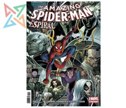 THE AMAZING SPIDER-MAN - MARVEL NOW Vol. 06: ESPIRAL