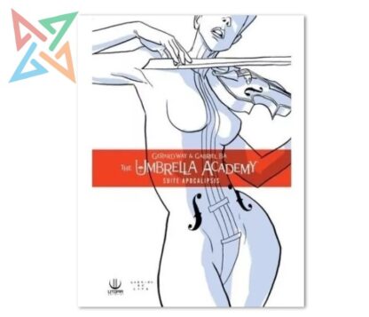 THE UMBRELLA ACADEMY 01: SUITE APOCALIPSIS