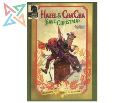 THE UMBRELLA ACADEMY HISTORIAS: HAZEL & CHA CHA SAVE CHRISTMAS