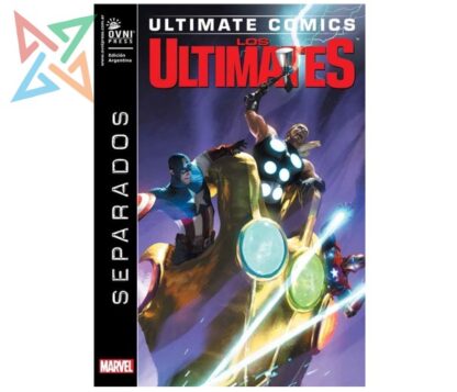 ULTIMATE COMICS - LOS ULTIMATES Vol. 07: SEPARADOS